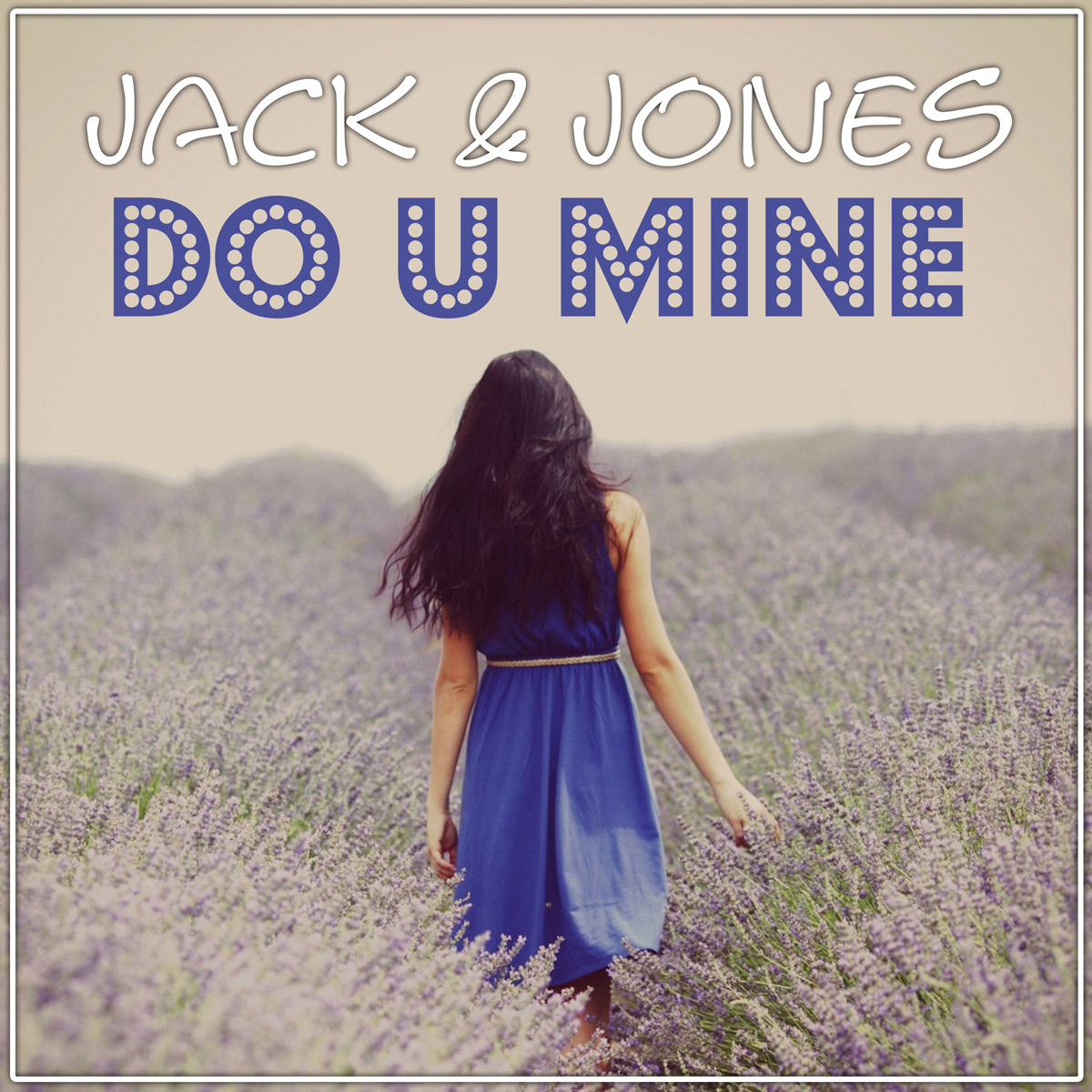Jack-&-Jones-Do-U-Mine-Cover-1200