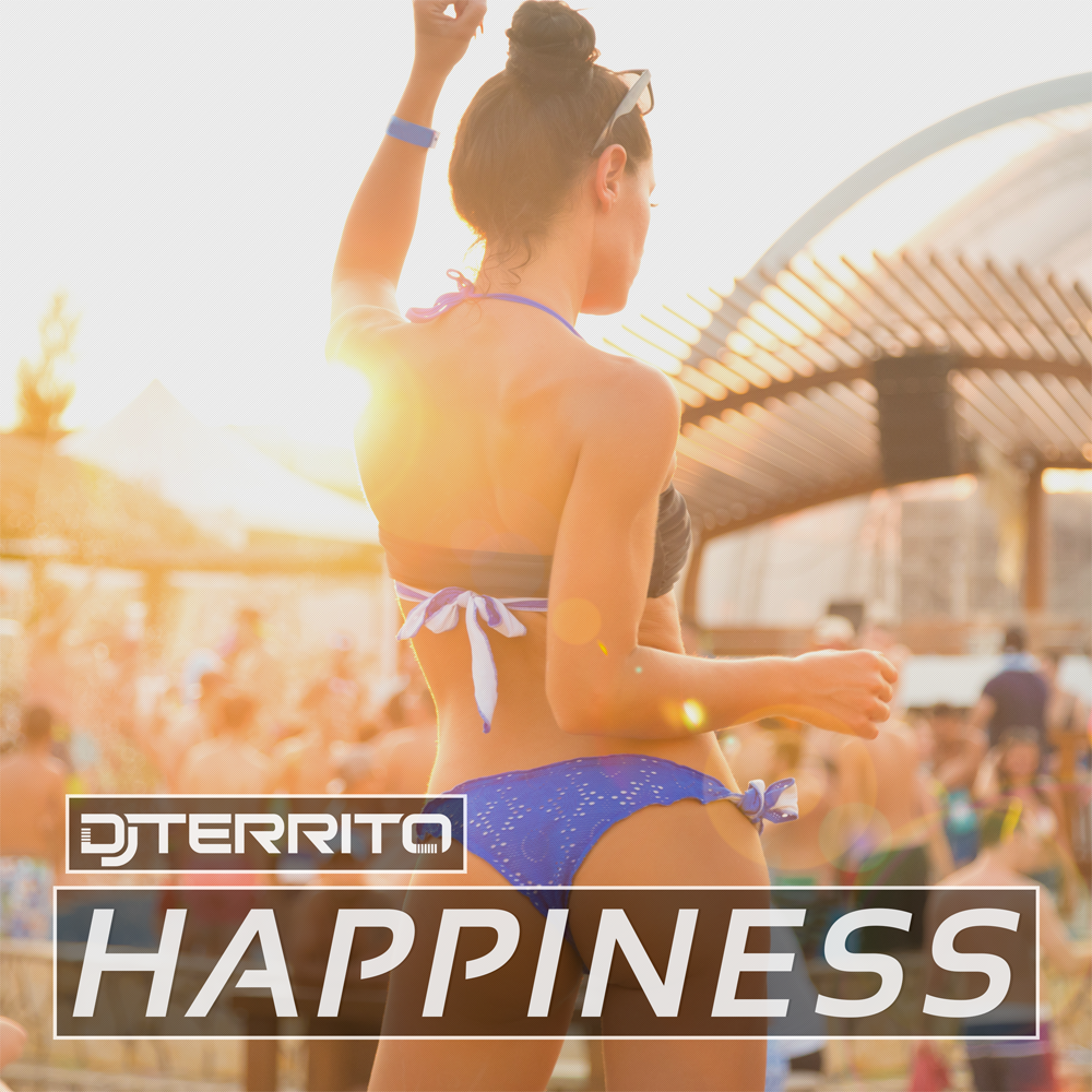 DJ Territo – Happiness Cover 1000×1000