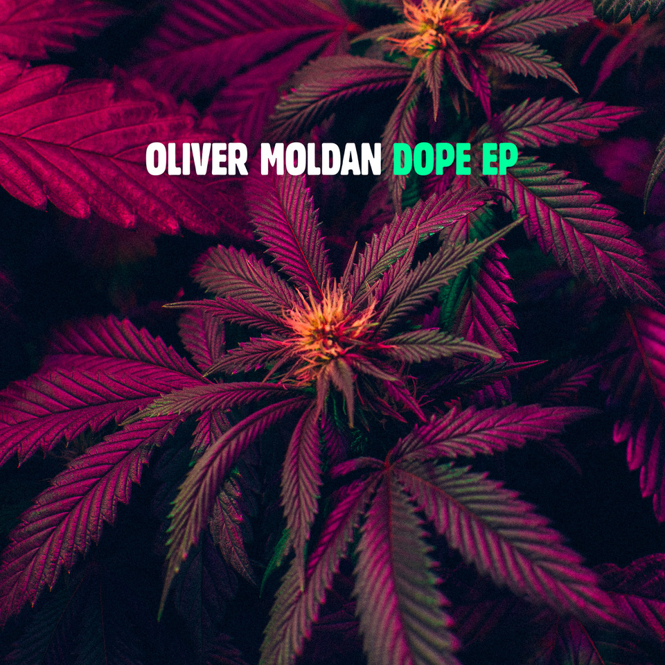 Cover_Oliver Moldan – Dope EP (002)