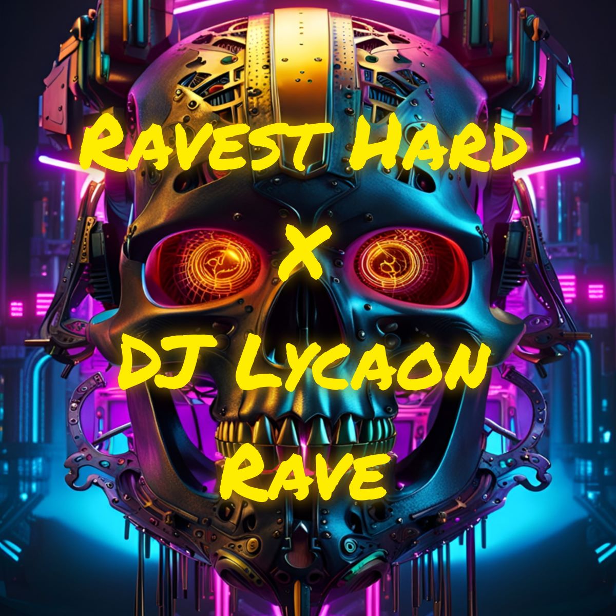 Ravest Hard x DJ Lycaon Rave