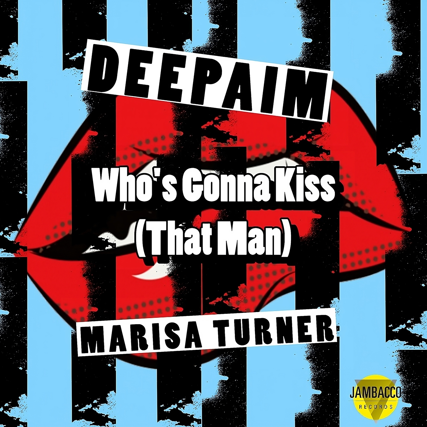 DEEPAIM x Marisa Turner – Who’s Gonna Kiss (That Man)_ARWORK_1400